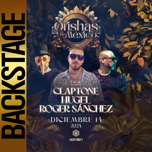 RP1 Garden Presenta: ORISHAS de Mexico (BACKSTAGE)