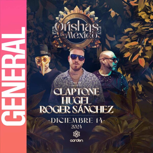 RP2 Garden Presenta: ORISHAS de Mexico (General)